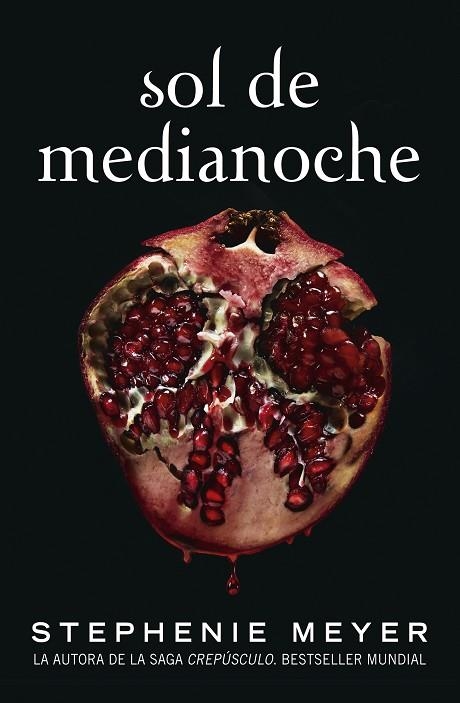SOL DE MEDIANOCHE (SAGA CREPÚSCULO 5) | 9788420456591 | MEYER, STEPHENIE | Llibreria La Gralla | Librería online de Granollers