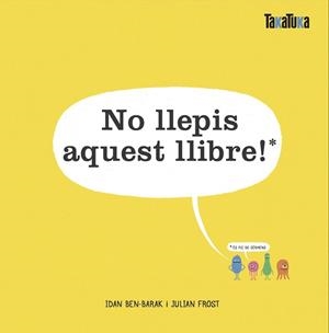 NO LLEPIS AQUEST LLIBRE! | 9788417383732 | BEN-BARAK, IDAN | Llibreria La Gralla | Librería online de Granollers
