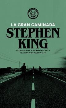 GRAN CAMINADA, LA | 9788412216721 | KING, STEPHEN | Llibreria La Gralla | Librería online de Granollers