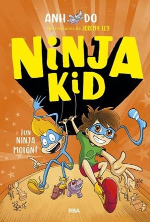 NINJA KID 4. ¡UN NINJA MOLÓN! | 9788427220133 | DO ANH | Llibreria La Gralla | Llibreria online de Granollers
