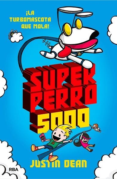 SUPERPERRO 5000 | 9788427218918 | DEAN, JUSTIN | Llibreria La Gralla | Librería online de Granollers