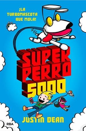 SUPERPERRO 5000 | 9788427218918 | DEAN, JUSTIN | Llibreria La Gralla | Llibreria online de Granollers