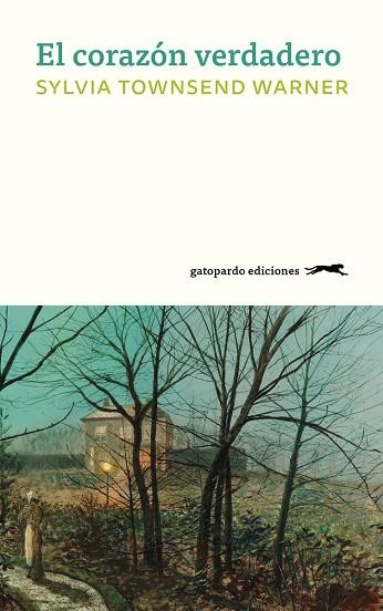 CORAZÓN VERDADERO, EL  | 9788412141429 | TOWNSEND WARNER, SYLVIA | Llibreria La Gralla | Librería online de Granollers