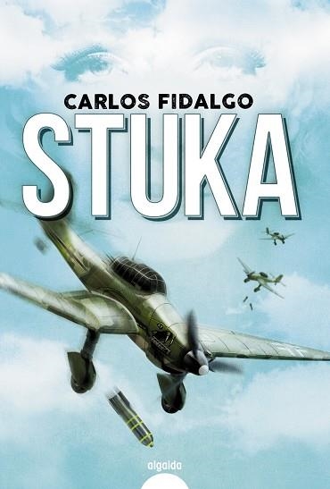 STUKA | 9788491893554 | FIDALGO, CARLOS | Llibreria La Gralla | Librería online de Granollers