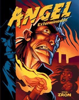 ANGEL EXTERMINADOR | 9788417442712 | IRON | Llibreria La Gralla | Librería online de Granollers