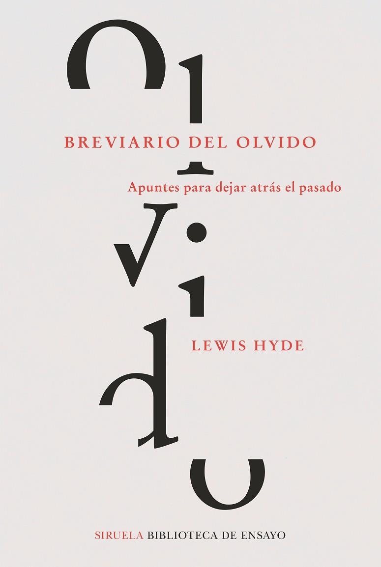 BREVIARIO DEL OLVIDO | 9788418245619 | HYDE, LEWIS | Llibreria La Gralla | Llibreria online de Granollers