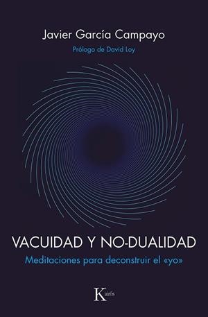 VACUIDAD Y NO-DUALIDAD | 9788499887593 | GARCÍA CAMPAYO, JAVIER | Llibreria La Gralla | Librería online de Granollers