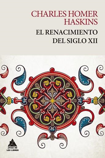 RENACIMIENTO DEL SIGLO XII, EL  | 9788418217180 | HASKINS, CHARLES HOMER | Llibreria La Gralla | Librería online de Granollers