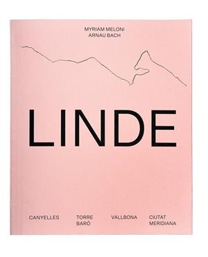 LINDE | 9788491562665 | BACH LOPEZ, ARNAU; MELONI, MYRIAM | Llibreria La Gralla | Librería online de Granollers
