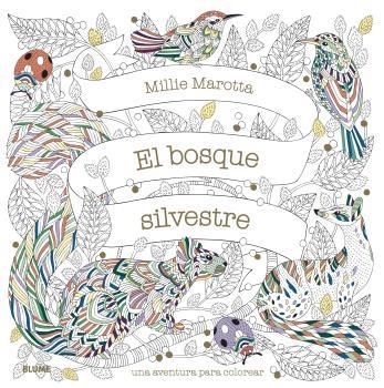 BOSQUE SILVESTRE, EL | 9788418075902 | MAROTTA, MILIE | Llibreria La Gralla | Llibreria online de Granollers