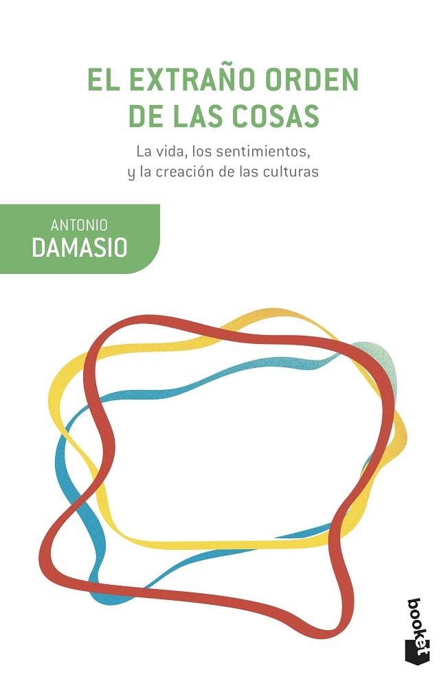 EXTRAÑO ORDEN DE LAS COSAS, EL (BOLSILLO) | 9788423357024 | DAMASIO, ANTONIO | Llibreria La Gralla | Llibreria online de Granollers