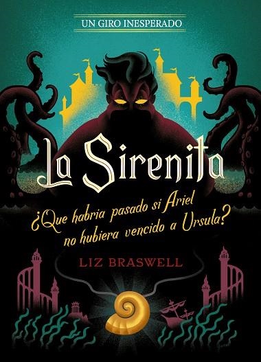 SIRENITA, LA. UN GIRO INESPERADO | 9788417062804 | DISNEY | Llibreria La Gralla | Librería online de Granollers
