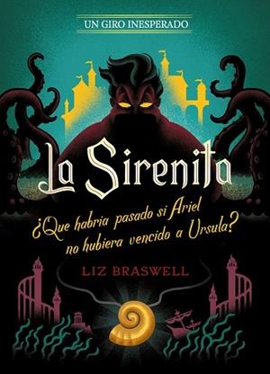 SIRENITA, LA. UN GIRO INESPERADO | 9788417062804 | BRASWELL, | Llibreria La Gralla | Llibreria online de Granollers