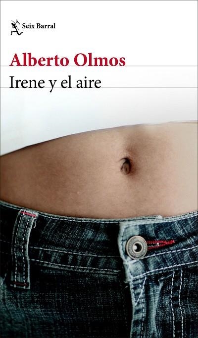 IRENE Y EL AIRE | 9788432237027 | OLMOS, ALBERTO | Llibreria La Gralla | Librería online de Granollers