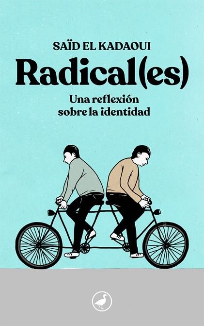 RADICAL(ES) | 9788416673926 | EL KADAOUI, SAÏD | Llibreria La Gralla | Llibreria online de Granollers