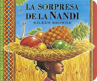 SORPRESA DE LA NANDI, LA | 9788412163643 | EILEEN BROWNE | Llibreria La Gralla | Llibreria online de Granollers