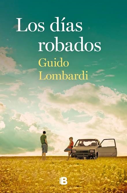 DÍAS ROBADOS, LOS | 9788466668422 | LOMBARDI, GUIDO | Llibreria La Gralla | Llibreria online de Granollers