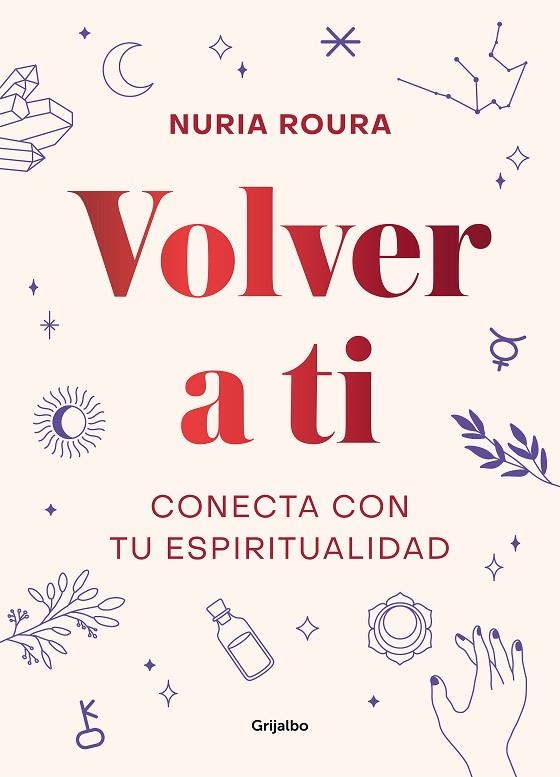 VOLVER A TI | 9788418007019 | ROURA, NURIA | Llibreria La Gralla | Llibreria online de Granollers