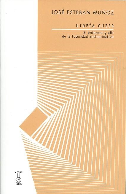UTOPIA QUEER | 9789871622849 | MUÑOZ, JOSE ESTEBAN | Llibreria La Gralla | Librería online de Granollers