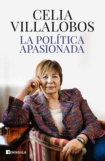 POLÍTICA APASIONADA, LA | 9788499428468 | VILLALOBOS, CELIA | Llibreria La Gralla | Librería online de Granollers