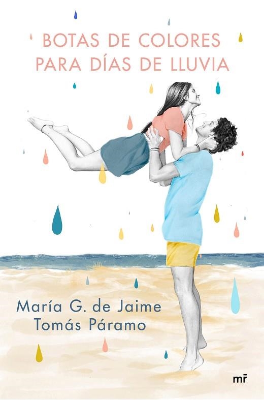 BOTAS DE COLORES PARA DÍAS DE LLUVIA | 9788427047501 | G. DE JAIME & TOMÁS PÁRAMO, MARÍA | Llibreria La Gralla | Librería online de Granollers