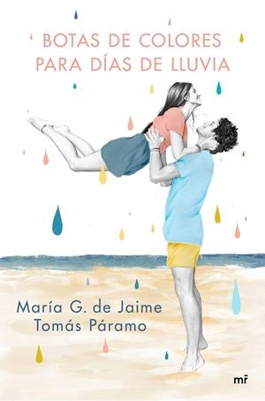 BOTAS DE COLORES PARA DÍAS DE LLUVIA | 9788427047501 | G. DE JAIME & TOMÁS PÁRAMO, MARÍA | Llibreria La Gralla | Librería online de Granollers