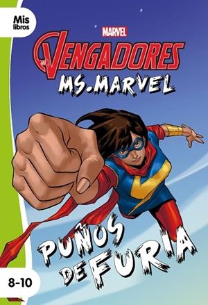 VENGADORES, LOS. MS. MARVEL. PUÑOS DE FURIA | 9788416914869 | MARVEL | Llibreria La Gralla | Librería online de Granollers