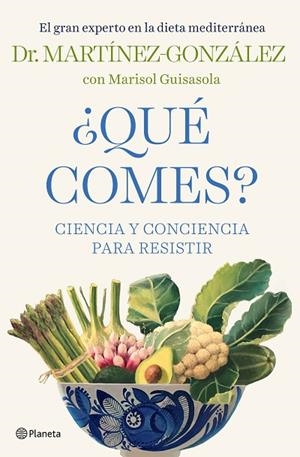 QUÉ COMES? | 9788408232438 | MARTÍNEZ-GONZÁLEZ, MIGUEL ÁNGEL | Llibreria La Gralla | Librería online de Granollers