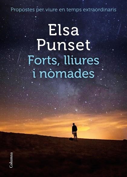 FORTS, LLIURES I NÒMADES | 9788466426954 | PUNSET, ELSA | Llibreria La Gralla | Llibreria online de Granollers