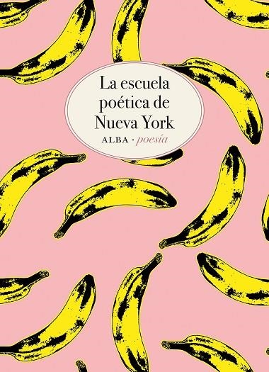 ESCUELA POÉTICA DE NUEVA YORK, LA  | 9788490656457 | O'HARA, FRANK; ASHBERY, JOHN; KOCH, KENNETH; GUEST, BARBARA;  SCHUYLER, JAMES | Llibreria La Gralla | Llibreria online de Granollers