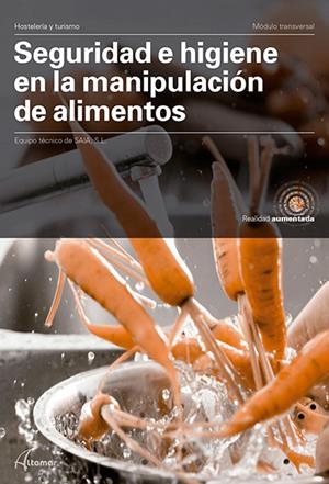 SEGURIDAD E HIGIENE MANIPULACIÓN ALIEMENTOS | 9788417872366 | VV.AA. | Llibreria La Gralla | Llibreria online de Granollers