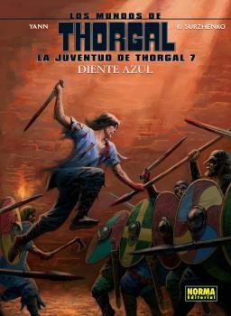 JUVENTUD DE THORGAL 7, LA. DIENTE AZUL | 9788467942798 | YANN, SURZHENKO | Llibreria La Gralla | Librería online de Granollers