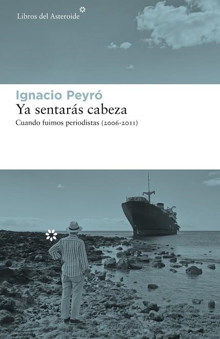 YA SENTARÁS CABEZA | 9788417977375 | PEYRÓ, IGNACIO | Llibreria La Gralla | Librería online de Granollers