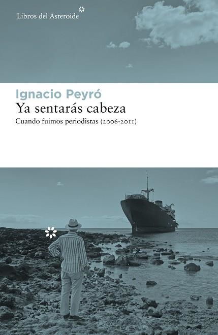 YA SENTARÁS CABEZA | 9788417977375 | PEYRÓ, IGNACIO | Llibreria La Gralla | Llibreria online de Granollers