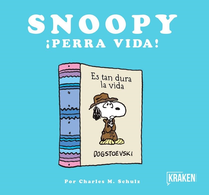 SNOOPY ¡PERRA VIDA! | 9788416435302 | SCHULZ, CHARLES | Llibreria La Gralla | Llibreria online de Granollers