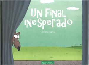 UN FINAL INESPERADO | 9788417303822 | CAMIL, JÉRÔME | Llibreria La Gralla | Librería online de Granollers