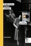SIGLO DE LA IMAGEN ANALOGICA,EL 2ªED. | 9789508893420 | SORLIN, PIERRE | Llibreria La Gralla | Librería online de Granollers