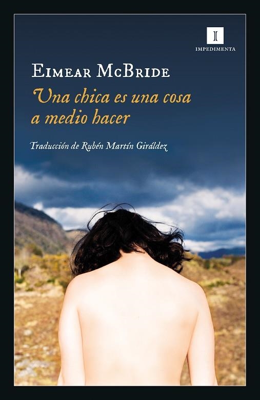 UNA CHICA ES UNA COSA A MEDIO HACER | 9788417553319 | MCBRIDE, EIMEAR | Llibreria La Gralla | Librería online de Granollers