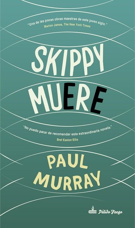 SKIPPY MUERE | 9788494838989 | MURRAY, PAUL | Llibreria La Gralla | Llibreria online de Granollers