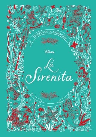 LA SIRENITA. TESOROS DE LA ANIMACIÓN | 9788417062781 | VVAA | Llibreria La Gralla | Librería online de Granollers