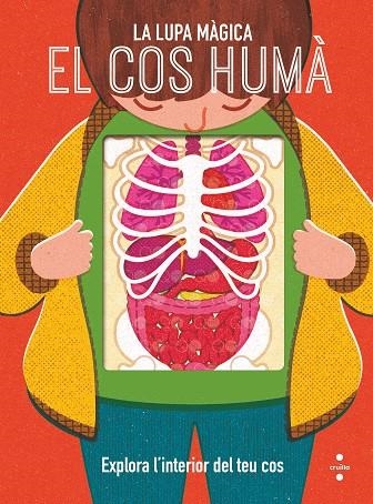 COS HUMÀ, EL  LA LUPA MÀGICA | 9788466148030 | DICKMANN, NANCY | Llibreria La Gralla | Librería online de Granollers