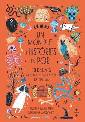 MÓN PLE D'HISTÒRIES DE POR, UN  | 9788466148429 | MCALLISTER, ANGELA | Llibreria La Gralla | Librería online de Granollers