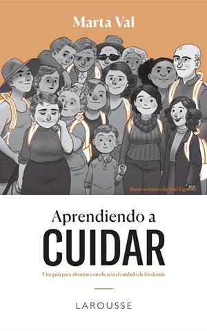 APRENDIENDO A CUIDAR | 9788418100208 | VAL GÁMEZ, MARTA | Llibreria La Gralla | Librería online de Granollers