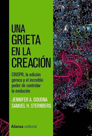 UNA GRIETA EN LA CREACIÓN | 9788491818878 | DOUDNA, JENNIFER A./STERNBERG, SAMUEL H. | Llibreria La Gralla | Llibreria online de Granollers
