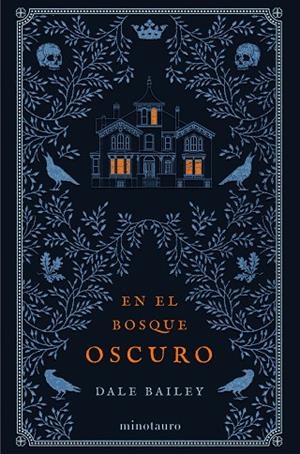 EN EL BOSQUE OSCURO | 9788445008508 | BAILEY, DALE | Llibreria La Gralla | Llibreria online de Granollers