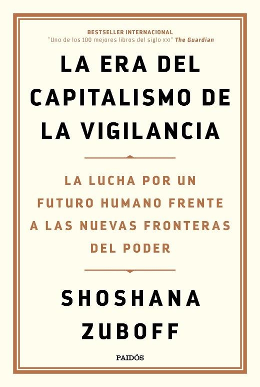 ERA DEL CAPITALISMO DE LA VIGILANCIA, LA  | 9788449336935 | ZUBOFF, SHOSHANA | Llibreria La Gralla | Librería online de Granollers