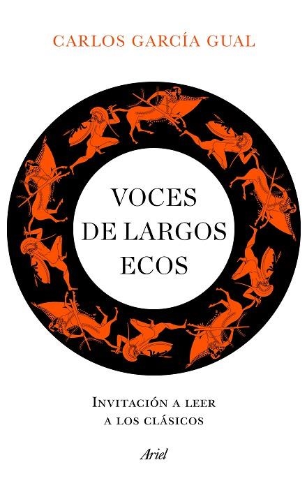 VOCES DE LARGOS ECOS | 9788434432741 | GARCÍA GUAL, CARLOS | Llibreria La Gralla | Llibreria online de Granollers