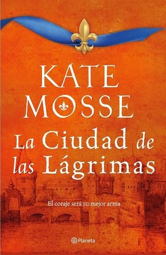 CIUDAD DE LAS LÁGRIMAS, LA  (SERIE LA CIUDAD DEL FUEGO 2) | 9788408232988 | MOSSE, KATE | Llibreria La Gralla | Llibreria online de Granollers