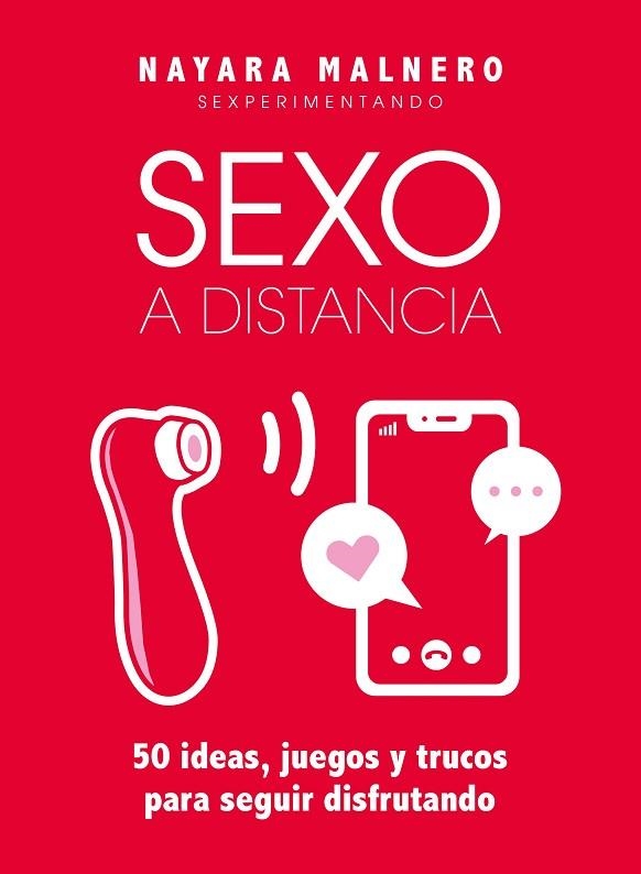 SEXO A DISTANCIA | 9788418260155 | MALNERO, NAYARA | Llibreria La Gralla | Llibreria online de Granollers
