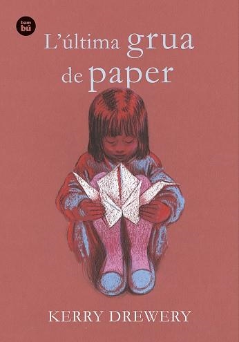 L'ÚLTIMA GRUA DE PAPER | 9788483436066 | DREWERY, KERRY | Llibreria La Gralla | Librería online de Granollers